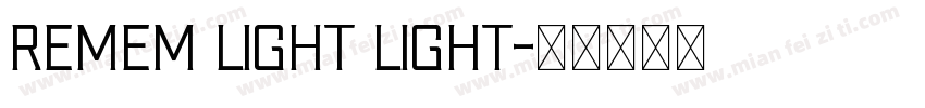 Remem Light Light字体转换